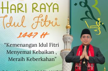 SELAMAT HARI RAYA IDUL FITRI 1447 H