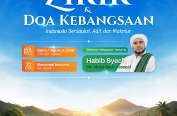 ZIKIR DAN DOA KEBANGSAAN MEMPERINGATI HUT RI KE 81 “INDONESIA BERDAULAT ADIL DAN MAKMUR”